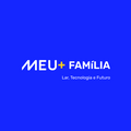 Meu+ Família - Lar, Tecnologia e Futuro